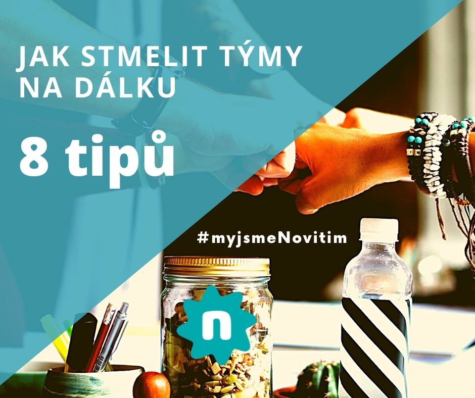 8-tipu-na-to-jak-stmelit-tymy-na-dalku