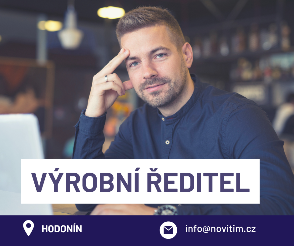 myjsmeNovitim-Vyrobni-reditel